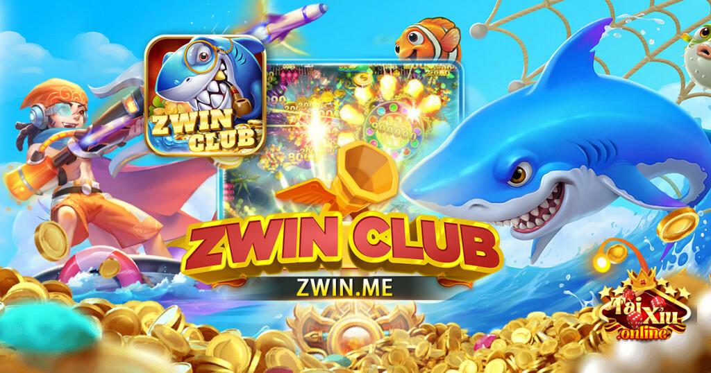 ZWin Club | ZWin.Me là cổng game bắn cá đổi thưởng uy tín nhất hiện nay 