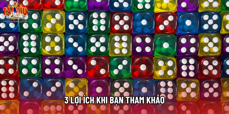 3 lợi ích khi bạn tham khảo 3 lợi ích khi bạn tham khảo