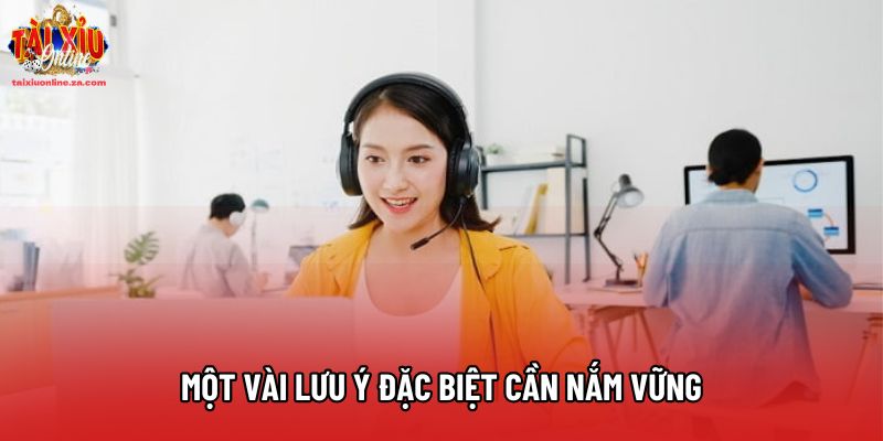 Một vài lưu ý đặc biệt cần nắm vững Một vài lưu ý đặc biệt cần nắm vững