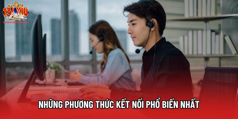 Những phương thức kết nối phổ biến nhất Những phương thức kết nối phổ biến nhất