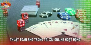 Thuật Toán RNG Trong Tài Xỉu Online Hoạt Động Thế Nào?