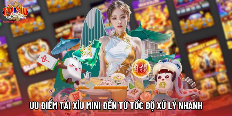 Ưu điểm Tài Xỉu Mini đến từ tốc độ xử lý nhanh Ưu điểm Tài Xỉu Mini đến từ tốc độ xử lý nhanh
